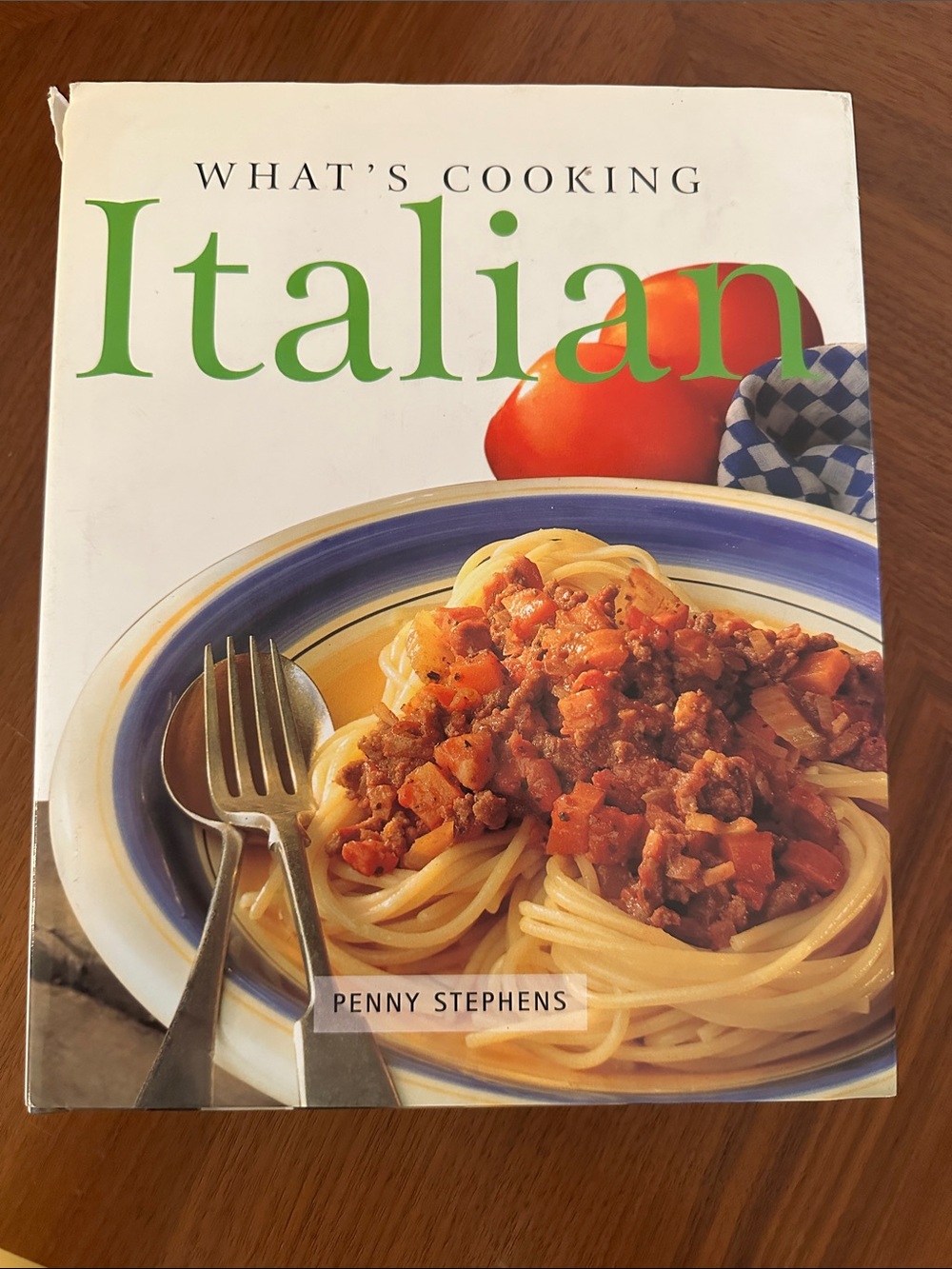 What’s Cooking Italian Cookbook | Hardcover | Like New